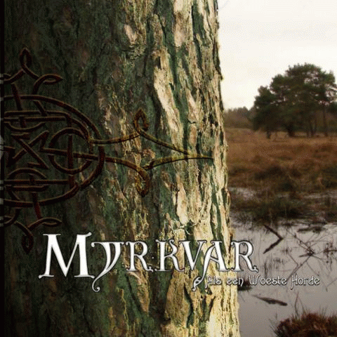 Myrkvar : Als een Woeste Horde